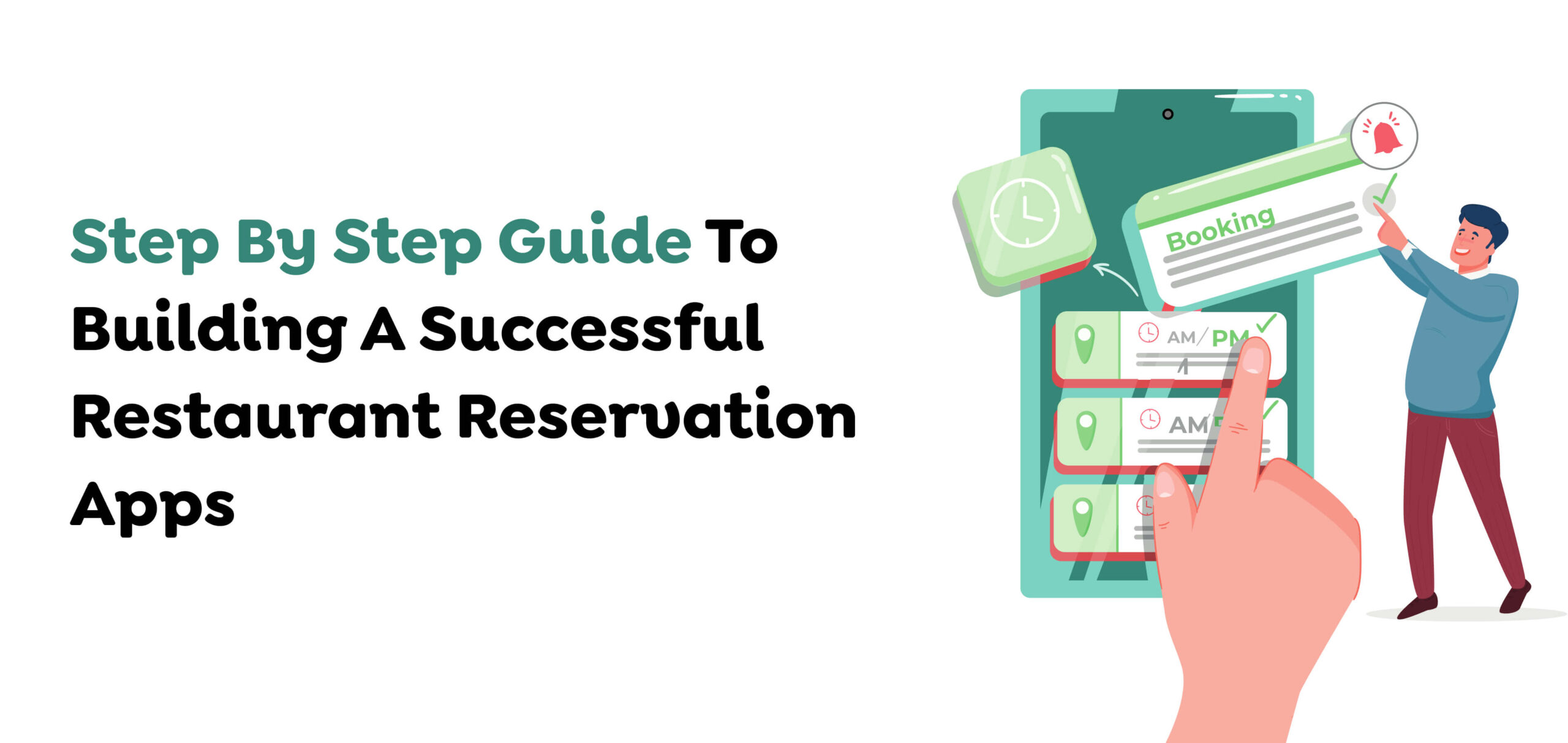 Step By Step Guide To Building A Successful Restaurant Reservation Apps