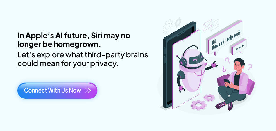 Illustration of a person looking at a large smartphone displaying a friendly chatbot, with text discussing Apple's AI future and the privacy implications of third-party brains for Siri - 7pillars