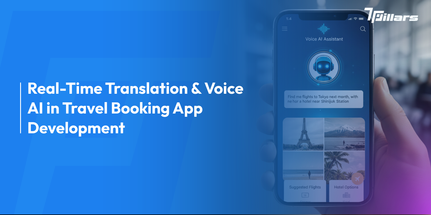 Real-Time Translation & Voice AI in Travel Booking App Development