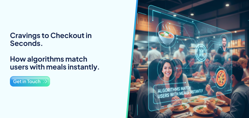 algorithms matching users with meals instantly - 7Pillars.