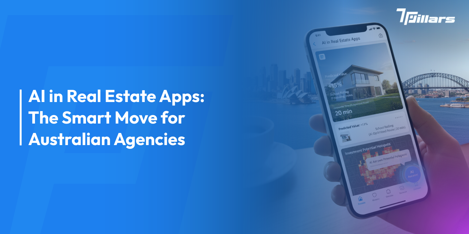 AI in Real Estate Apps: The Smart Move for Australian Agencies