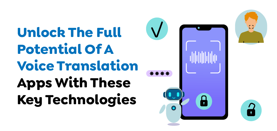 Mobile translation apps uniting global business communication - 7Pillars.