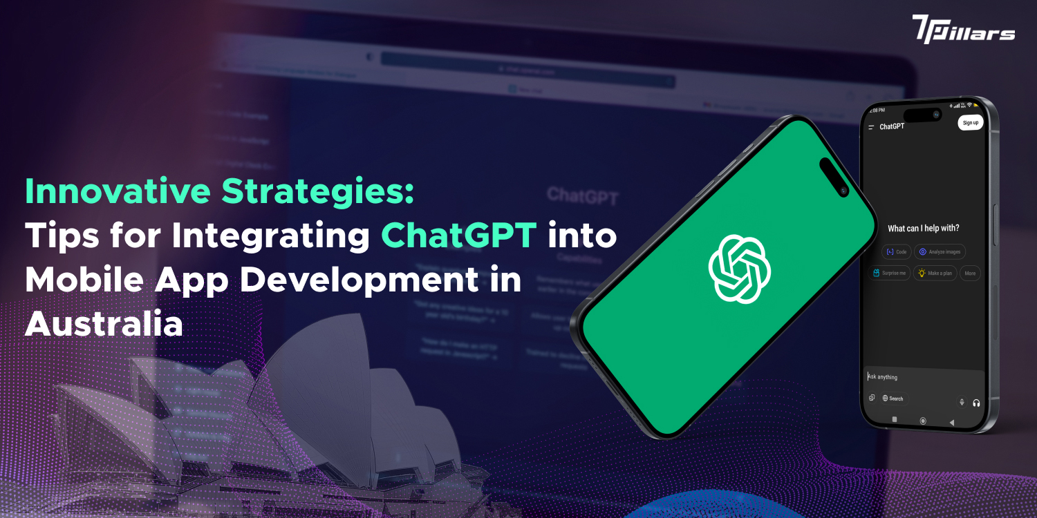 Integrating ChatGPT into Mobile App Development in Australia
