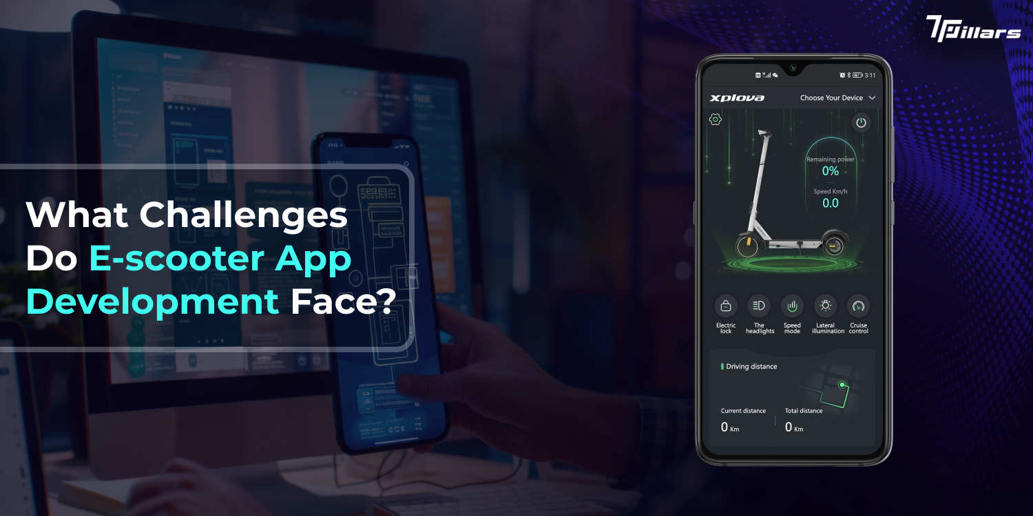 What Challenges Do E-scooter App Development Face?