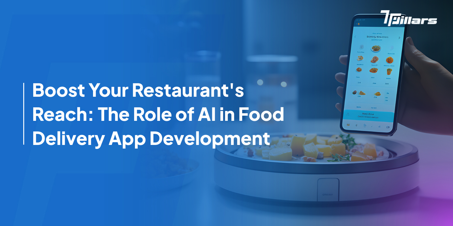 AI in food delivery app development - boosting restaurant reach.