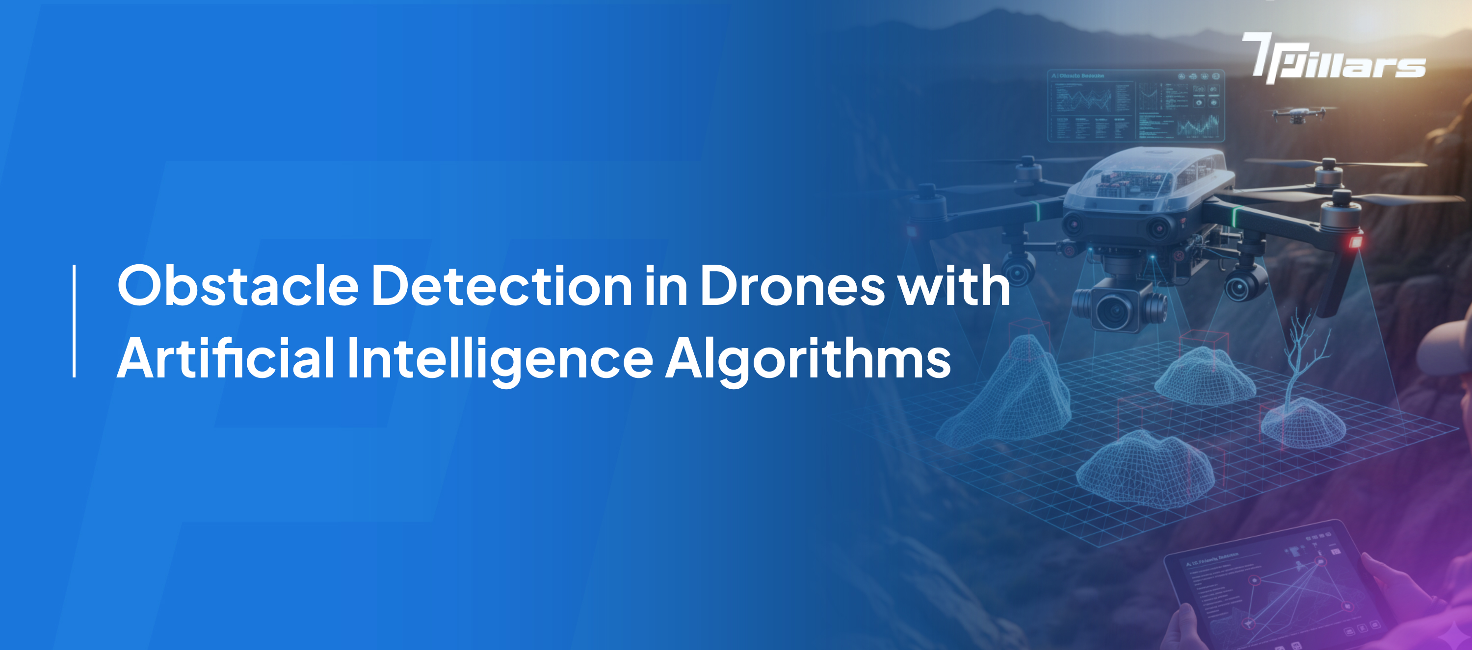 AI obstacle detection for safe drone flight – 7 Pillars.