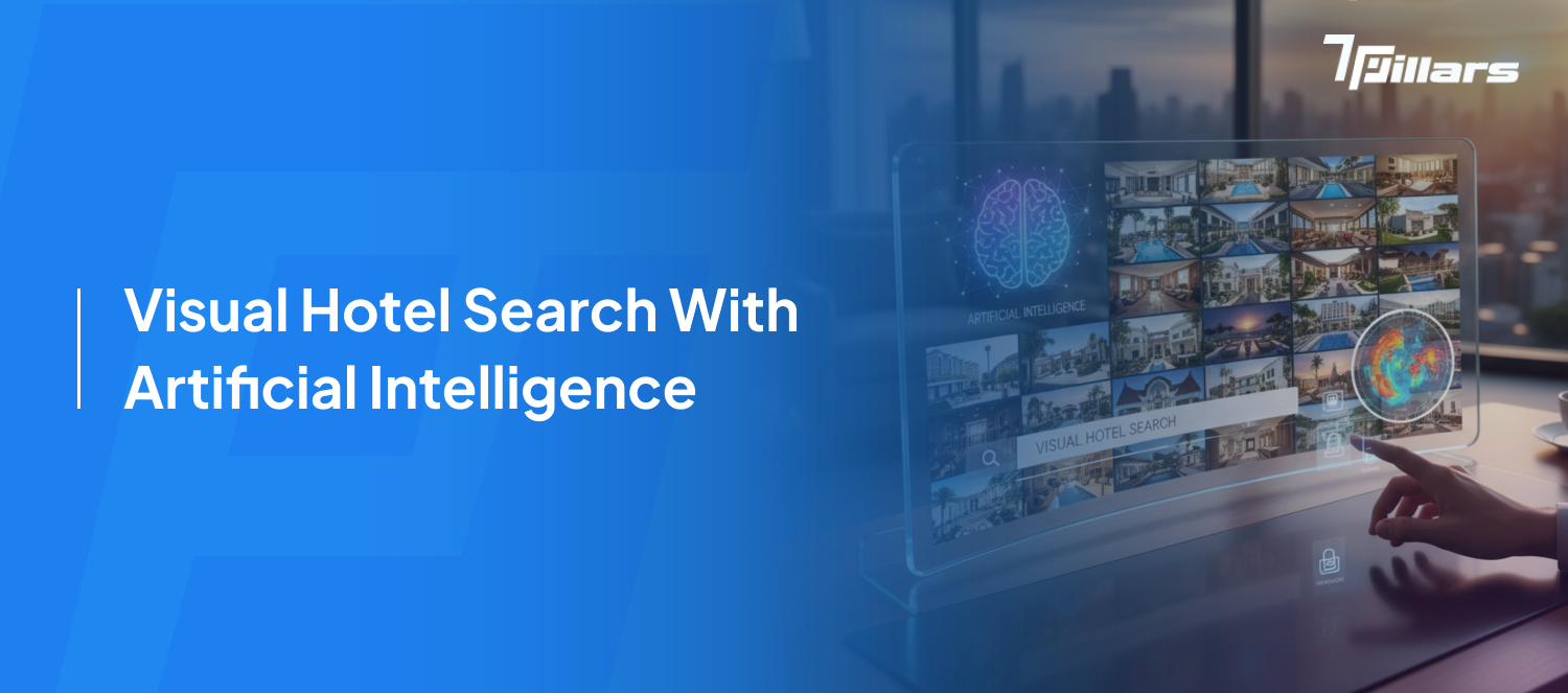 Visual hotel search artificial intelligence-7Pillars.