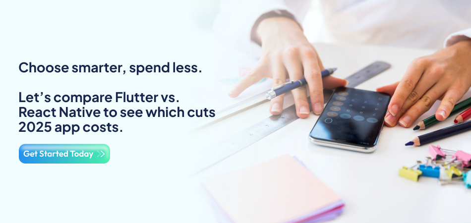 Choose smartly between Flutter and React Native-7Pillars