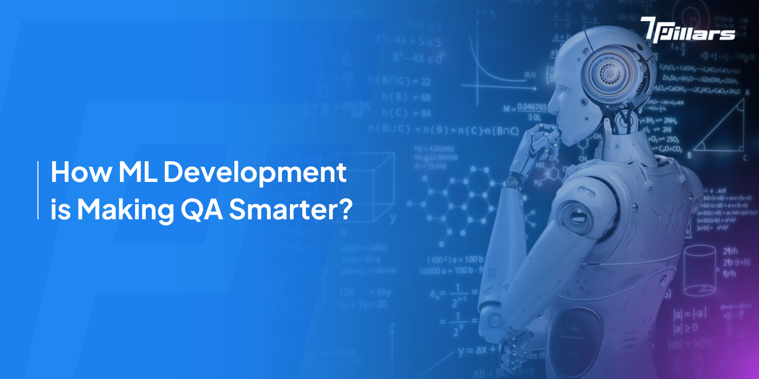 ML Development is Making QA Smarter