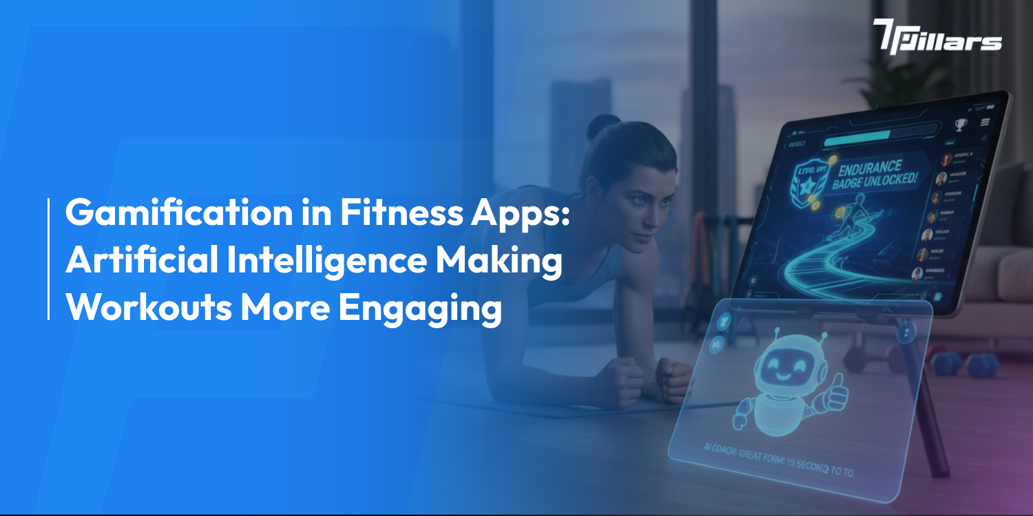 AI fitness gamification interface display - 7Pillars.