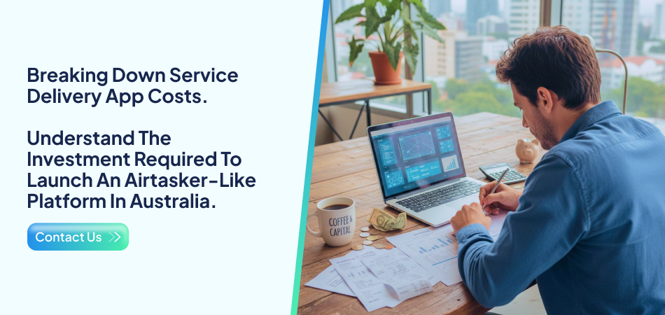 Airtasker App Development Cost breakdown explaining investment required to launch a service delivery app in Australia.Airtasker App Development Cost breakdown explaining investment required to launch a service delivery app in Australia.