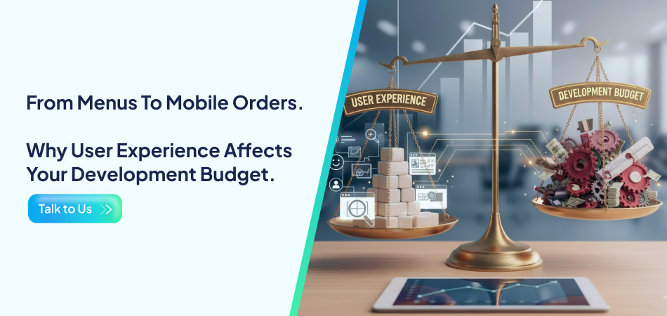 User experience impact on app development budget.