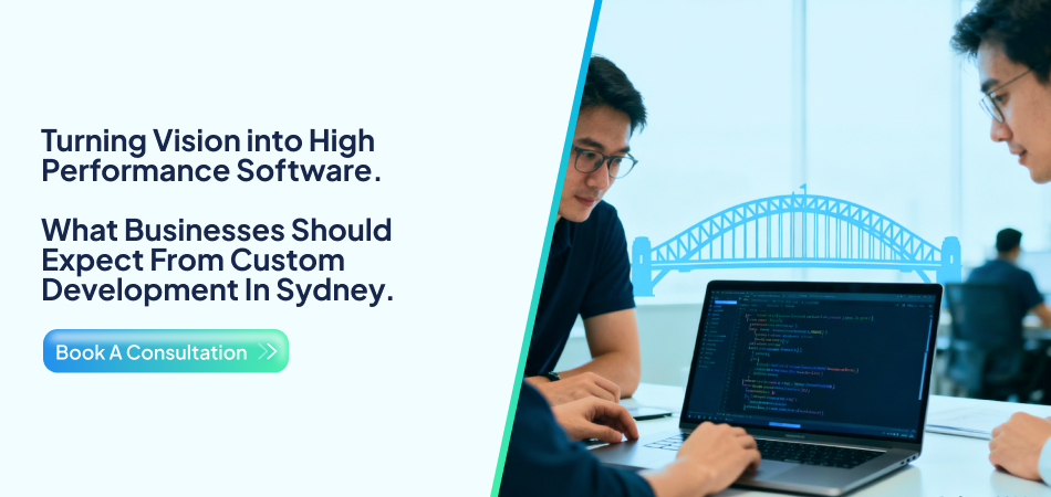 Developers building high performance custom software solutions in Sydney for scalable business applications.